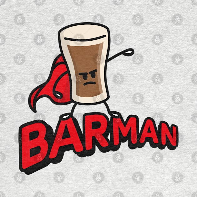 Barman, bartender superhero Irish stout beer pun by LaundryFactory